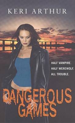 Dangerous Games: Number 4 in series