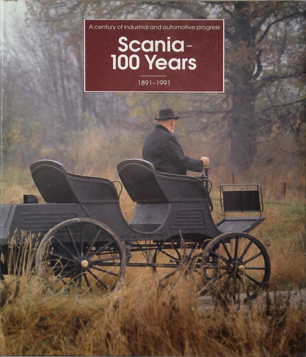 A Century Of Industrial And Automotive Progress: Scania - 100 Years