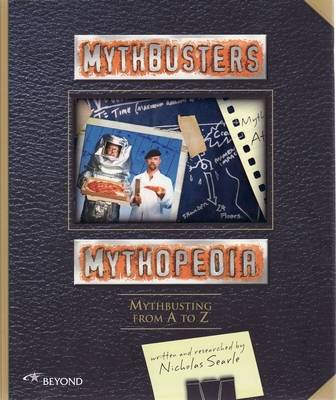 Mythopedia: Mythbusting from A to Z