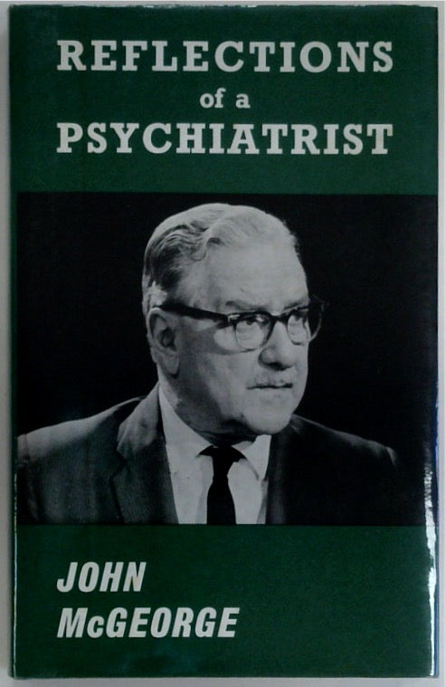 Reflections of a Psychiatrist