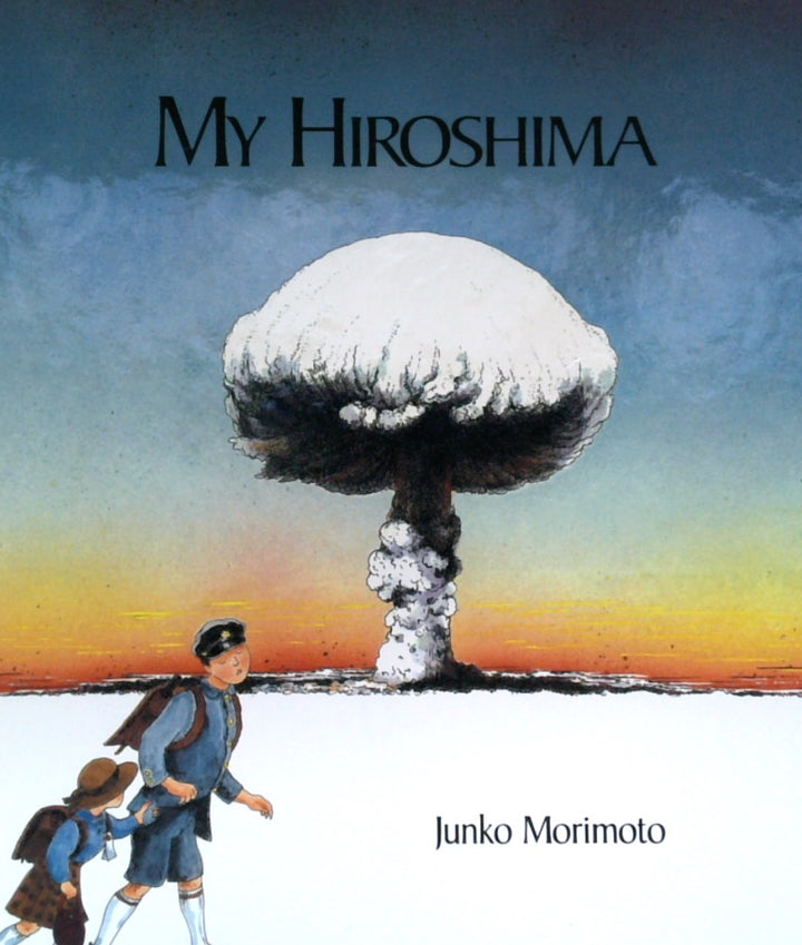 My Hiroshima