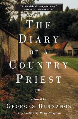 The Diary of a Country Priest: A Novel