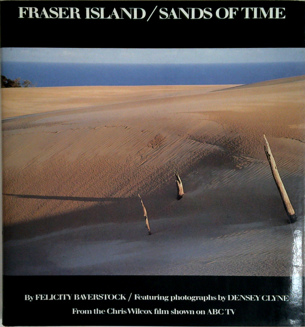 Fraser Island/Sands Of Time