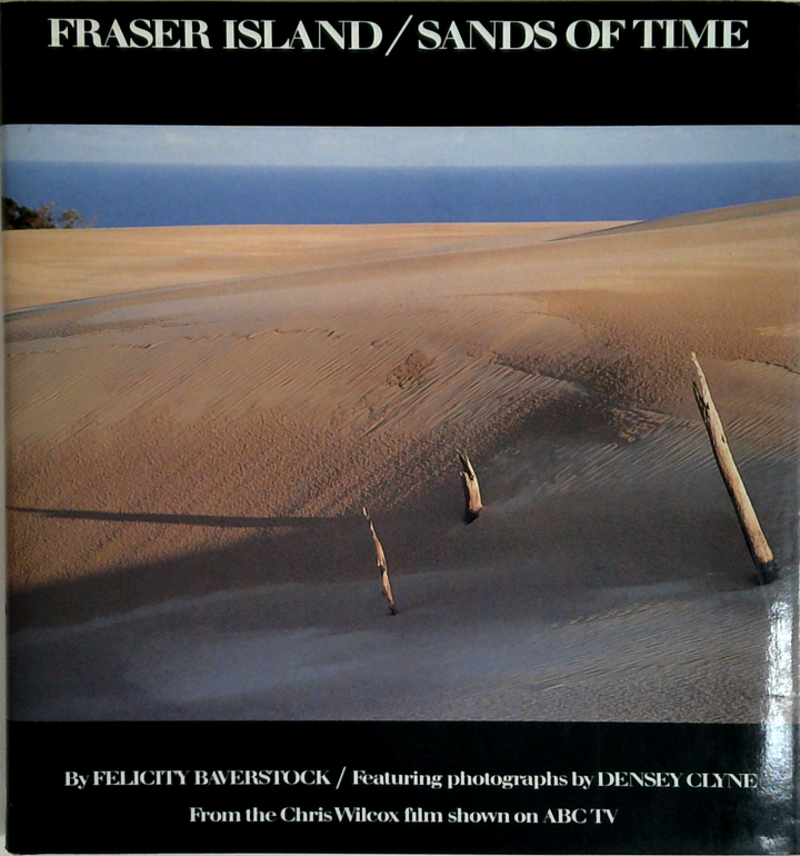 Fraser Island/Sands Of Time
