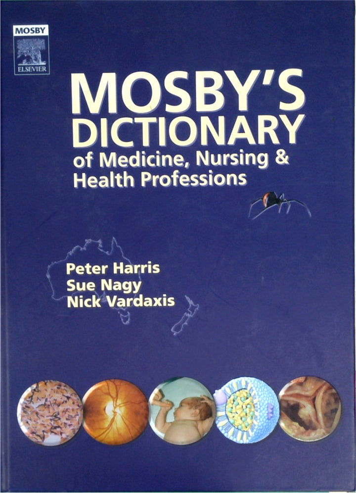 Mosby's Dictionary of Medicine, Nursing and Health Professions