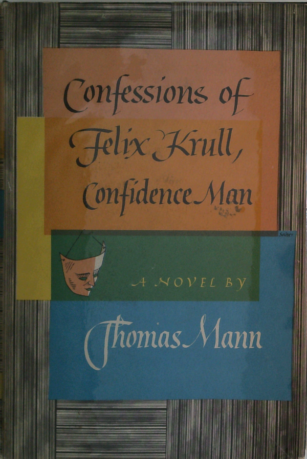 Confessions Of Felix Krull, Confidence Man