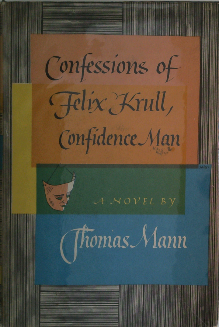 Confessions Of Felix Krull, Confidence Man