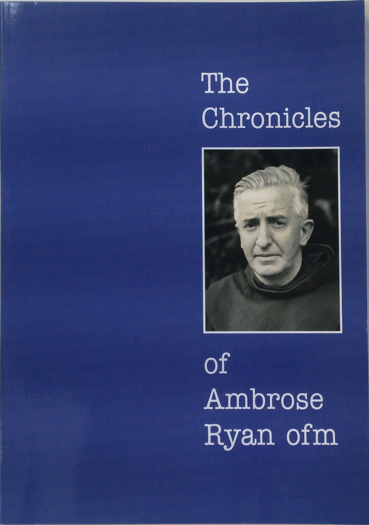 The Chronicles Of Ambrose Ryan Ofm (SIGNED)