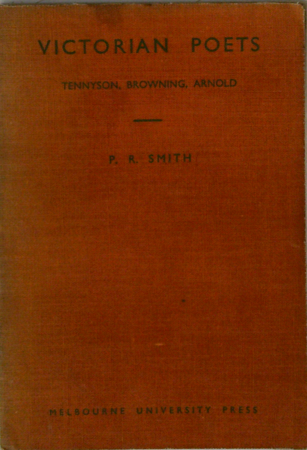 Victorian Poets: Tennyson, Browning, Arnold