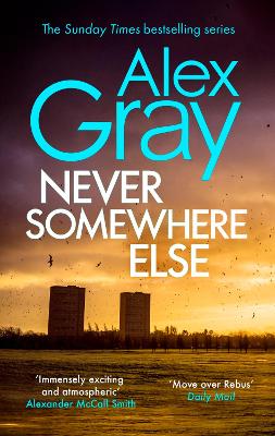 Never Somewhere Else: Book 1 in the Sunday Times bestselling detective