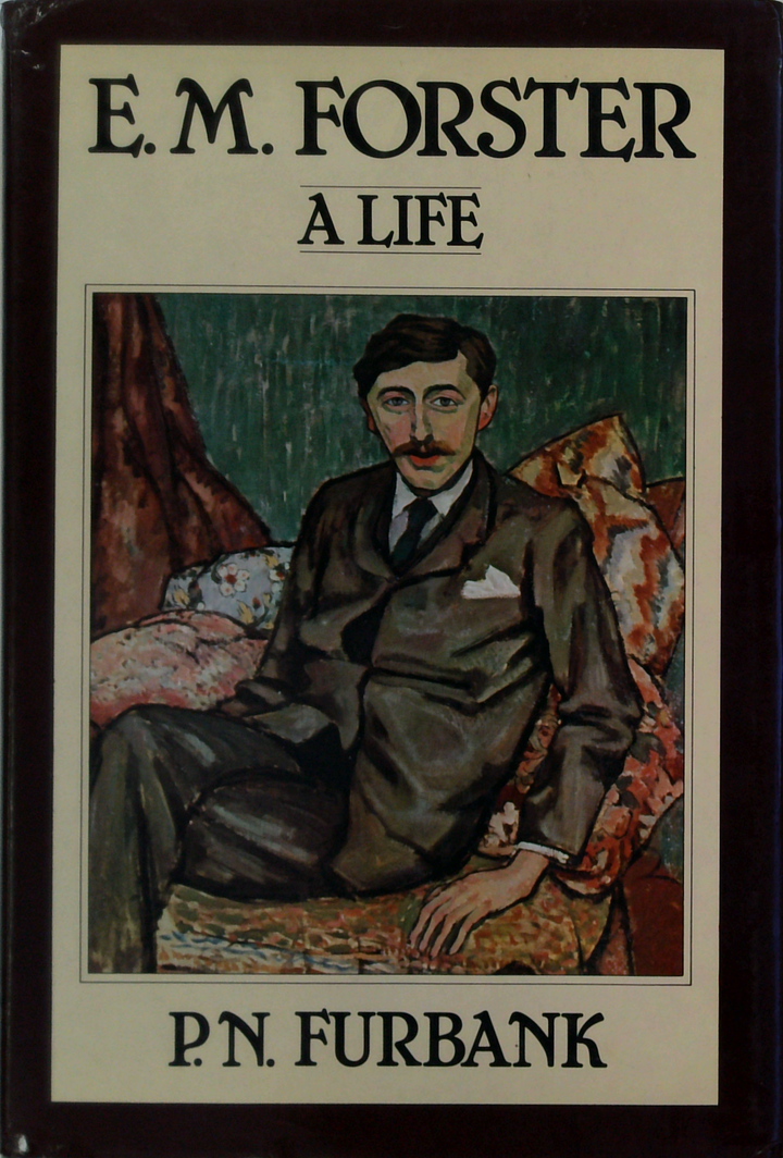 E. M. Forster: A Life