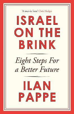 Israel on the Brink: Eight Steps for a Better Future