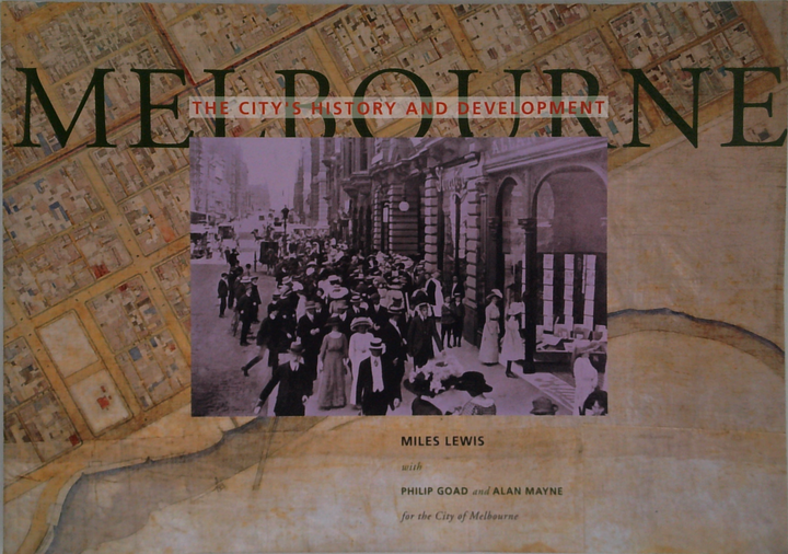 Melbourne: The City's History And Development