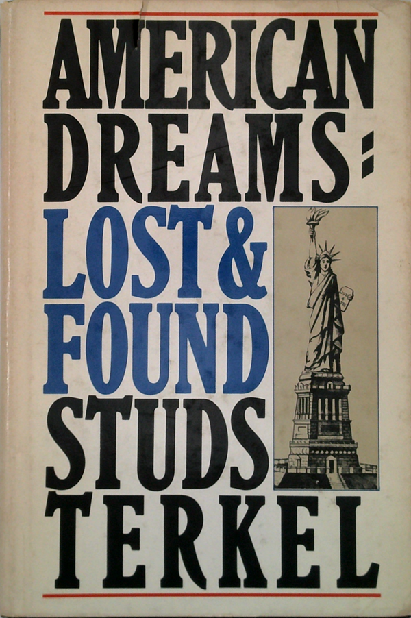 American Dreams: Lost And Found