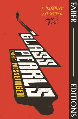 The Glass Pearls (Faber Editions): 'A wonderful noir thriller and