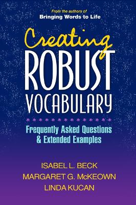 Creating Robust Vocabulary: Frequently Asked Questions and Extended