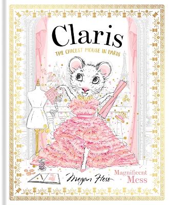 Claris: Magnificent Mess: Claris #8