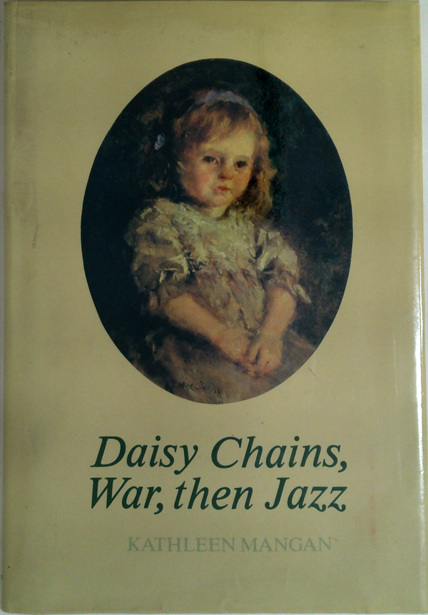 Daisy Chains, War, Then Jazz