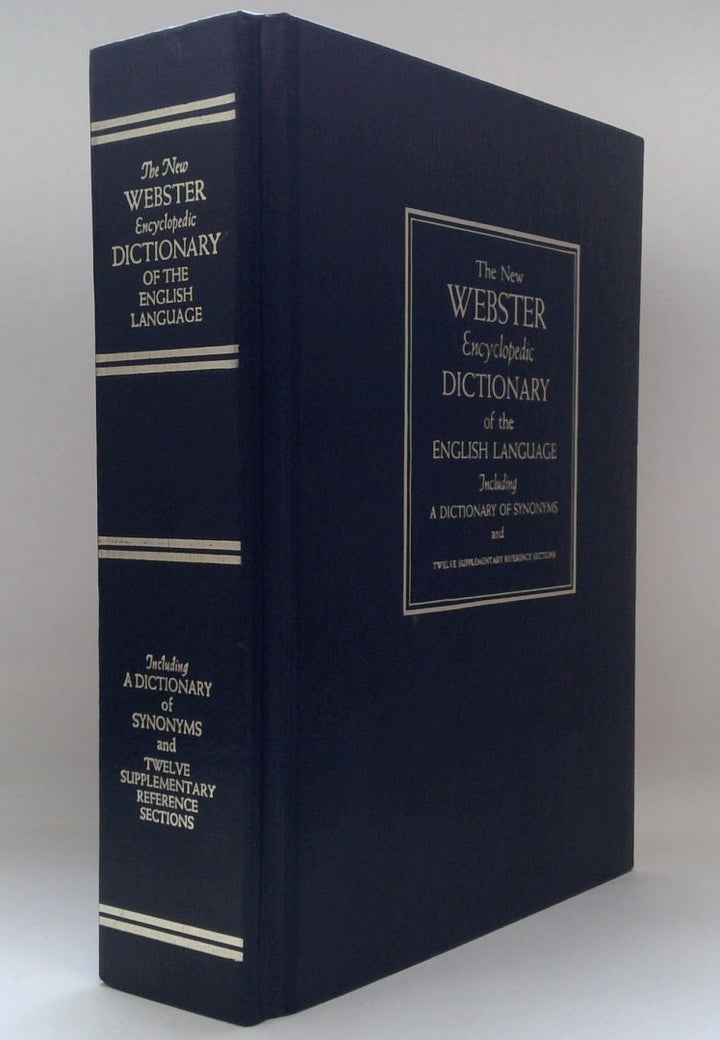 The New Webster Encyclopedic Dictionary of the English Language