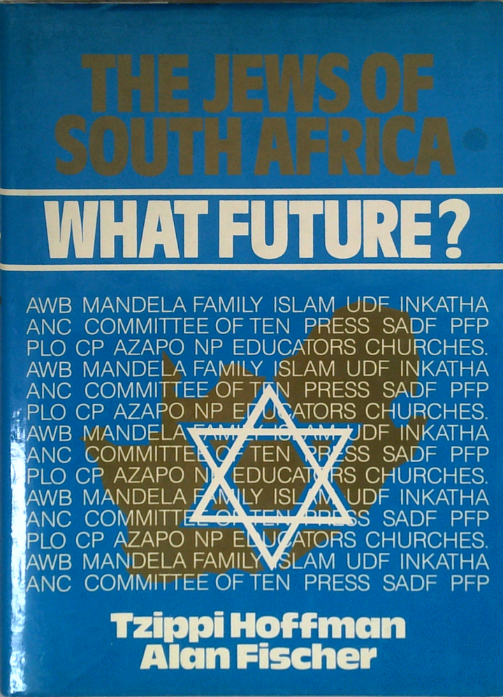 The Jews Of South Africa: What Future?