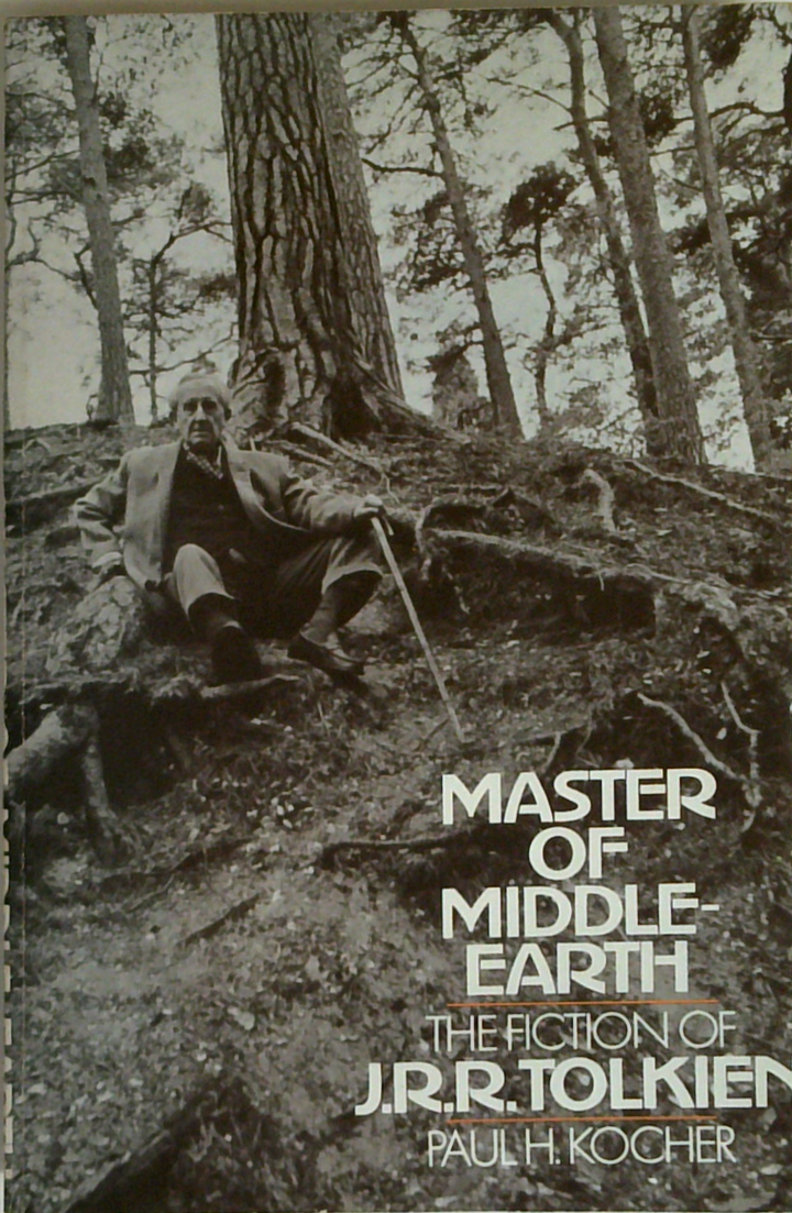 Master Of Middle-Earth: The Fiction Of J.R.R. Tolkien