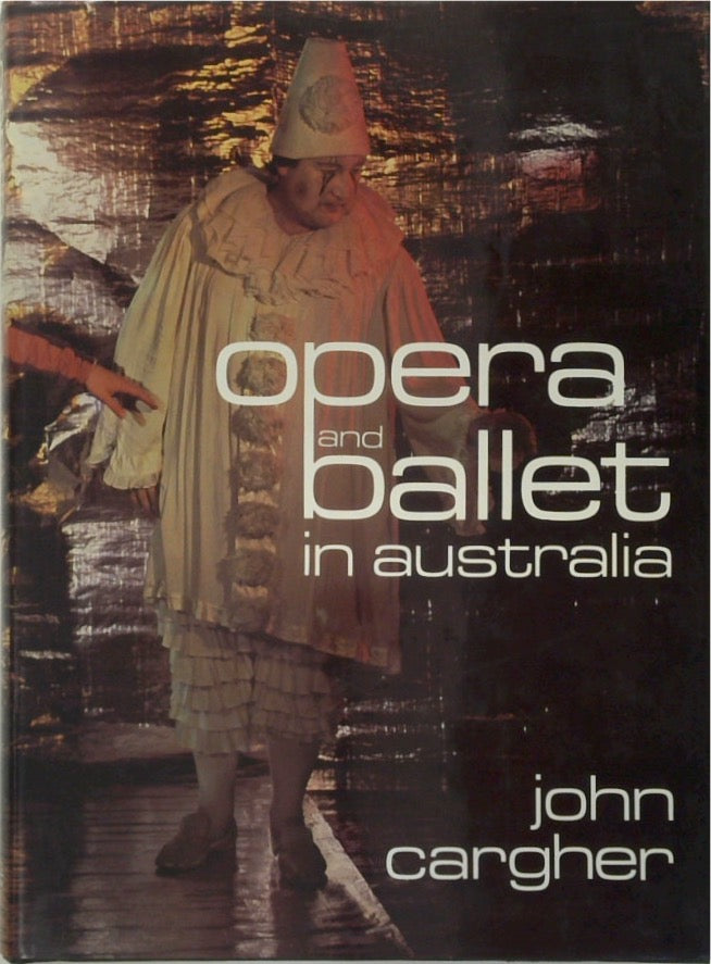 Opera and Ballet In Australia