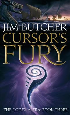 Cursor's Fury: The Codex Alera: Book Three