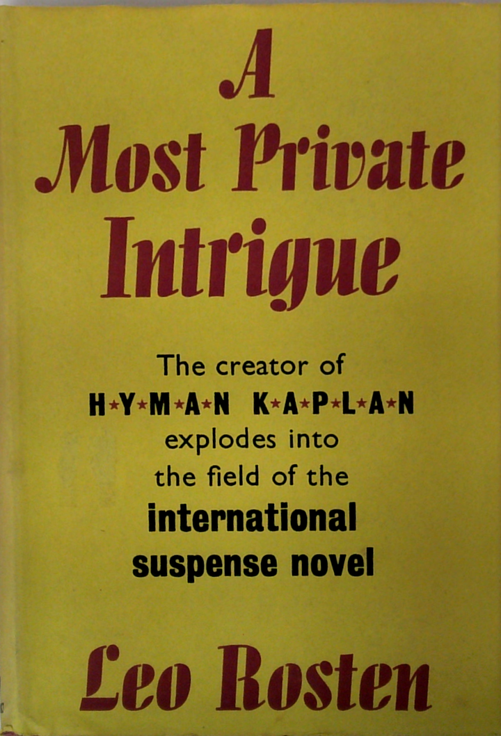 A Most Private Intrigue