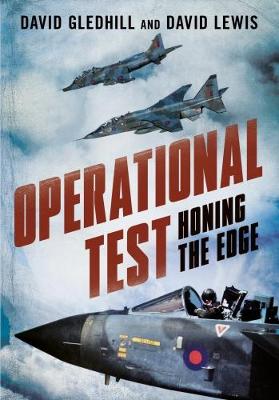 Operational Test: Honing the Edge