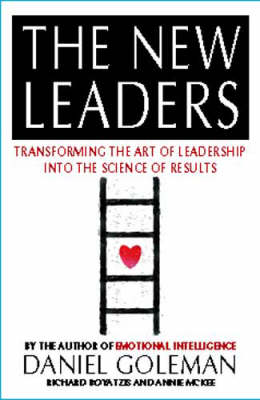 The New Leaders: Transforming the Art of Leadership into the Science