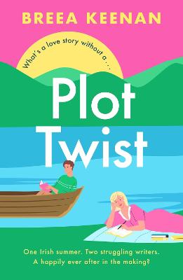 Plot Twist: an unmissable friends-to-lovers romcom for fans of Emily Henry!