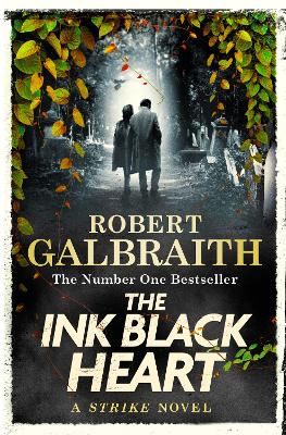 The Ink Black Heart: The Number One international bestseller (Strike