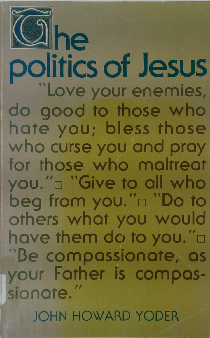 The Politics Of Jesus