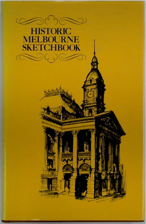 Historic Melbourne Sketchbook