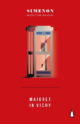 Maigret in Vichy: Inspector Maigret