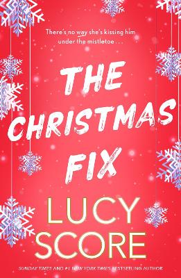 The Christmas Fix: the sizzling new festive romance from the Tiktok