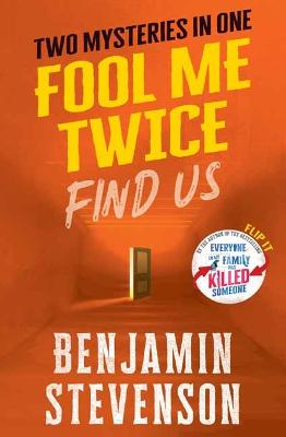 Fool Me Twice: Two Twisty Mysteries