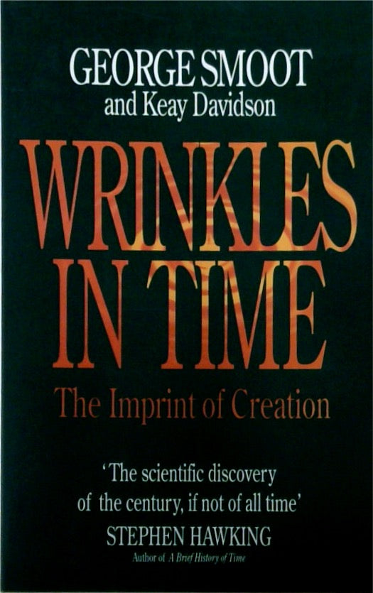 Wrinkles in Time: The Imprint of Creation