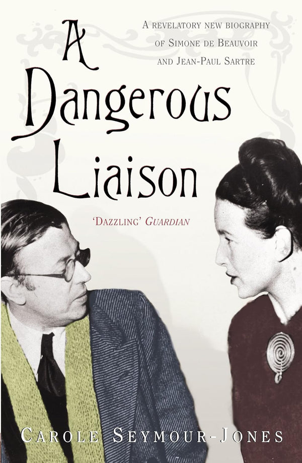 A Dangerous Liaison