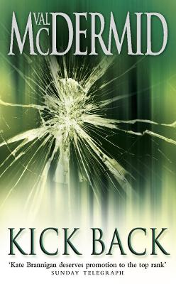 Kick Back (PI Kate Brannigan, Book 2)