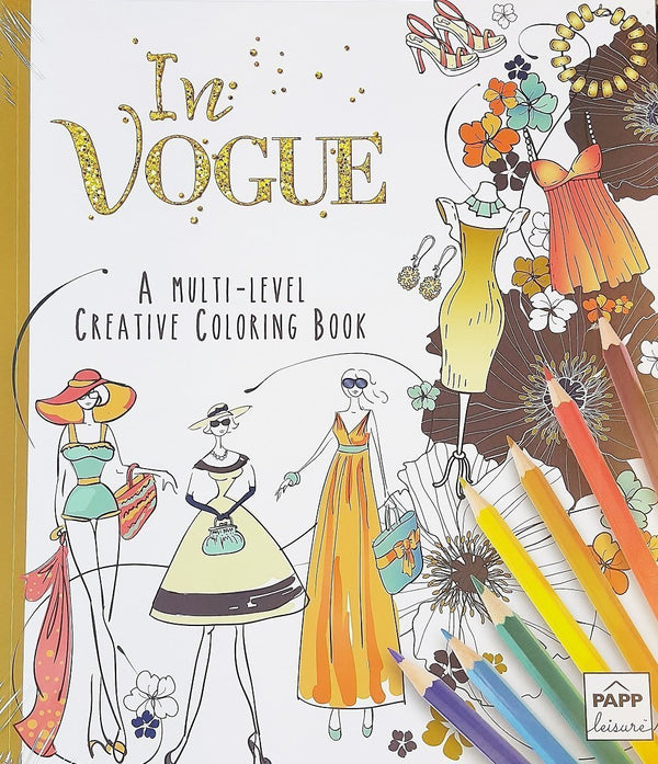 In Vogue A Multi Level Adult Creative Coloring Book 