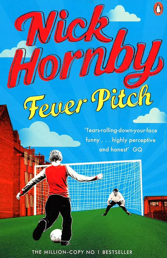 Hornby: Fever Pitch