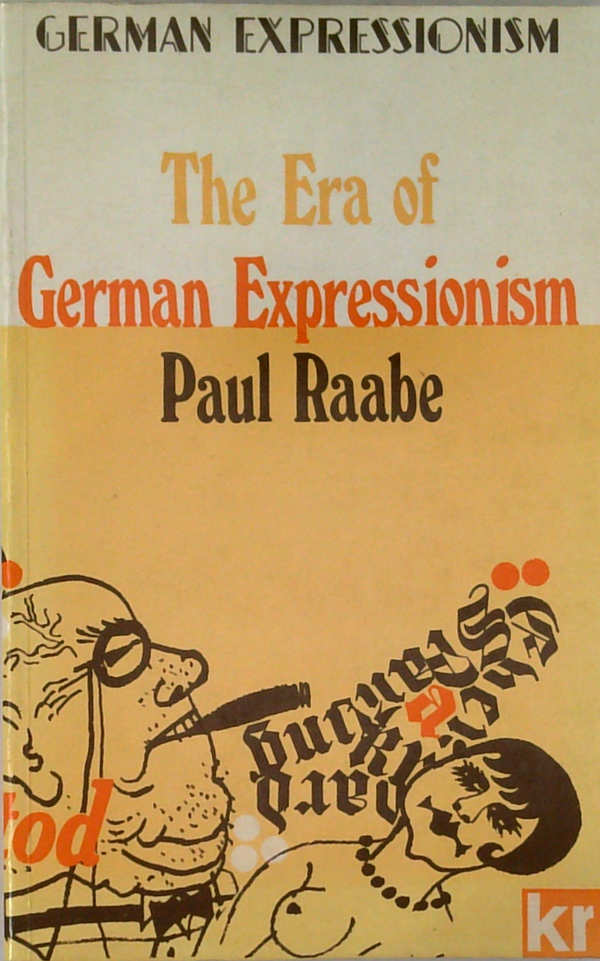 German Expressionism: The Era Of Expressionism