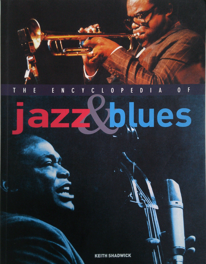 The Encyclopedia Of Jazz & Blues