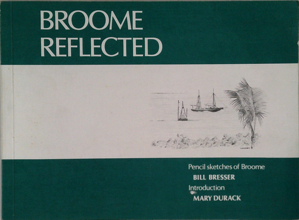 Broome Reflected