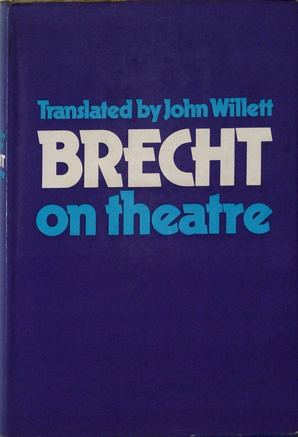 Brecht On Theatre