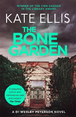 The Bone Garden: Book 5 in the DI Wesley Peterson crime series