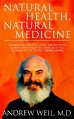 Natural Health, Natural Medicine