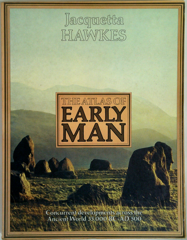The Atlas Of Early Man