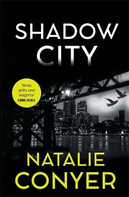 Shadow City: New crime fiction from Ned Kelly award-winning author